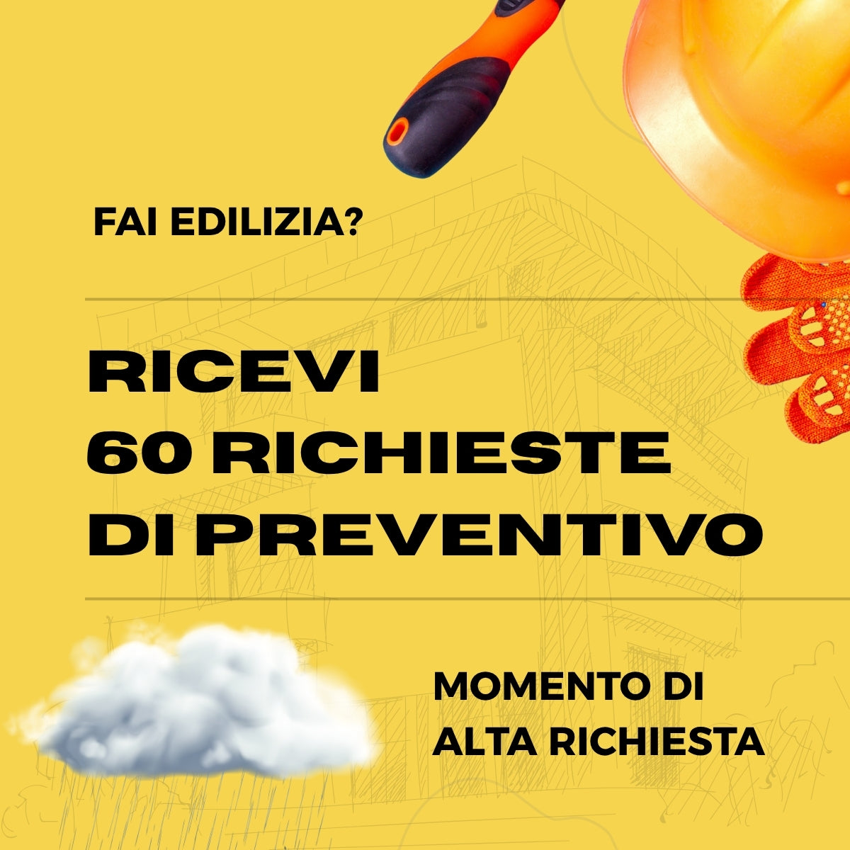 RICHIESTE DI PREVENTIVO PER EDILIZIA